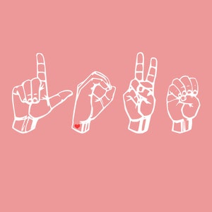 Love ASL SVG / Digitale / Lingua dei segni / Insegnante / SPED / San Valentino / Giorno / VDay / Camicia / Regalo / Cuore / Educazione speciale