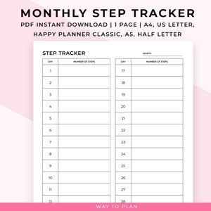 May include: A printable monthly step tracker with a black and white design. The tracker has two columns, one for the day of the month and one for the number of steps taken. The tracker is labeled "Monthly Step Tracker" and "Step Tracker".