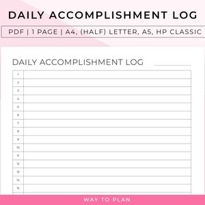 daily accomplishment log to record your daily accomplishments to attract more positivity and be more productive