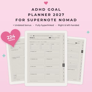 Könnte beinhalten: Ein digitaler ADHS-Zielplaner für Supernote Nomad 2027 mit 224 Seiten. Die Benutzeroberfläche bietet ein wöchentliches Layout mit Zielverfolgung, täglichen Abschnitten und Navigationsreitern. Text: ADHD GOAL PLANNER 2027 FOR SUPERNOTE NOMAD, Undated bonus, Fully hyperlinked, Right & left-handed, 224 PAGES.