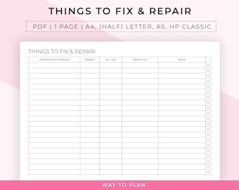 Home maintenance log to keep track of what needs to be fixed in and around the house