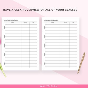 May include: Two-page planner spread with the text "HAVE A CLEAR OVERVIEW OF ALL OF YOUR CLASSES" and "CLASSES SCHEDULE". A pink tulip and a gold pen are on the pink background. The planner is designed to help you plan your classes.