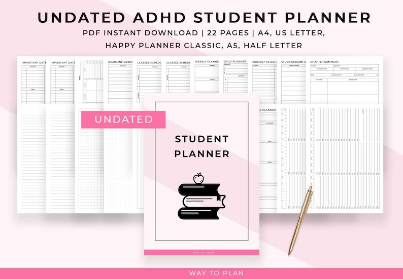 May include: A pink and white undated student planner with the text "Student Planner" and a stack of books with an apple on top. The planner includes pages for important dates, class schedules, and daily planning. The text "Way to Plan" is at the bottom.