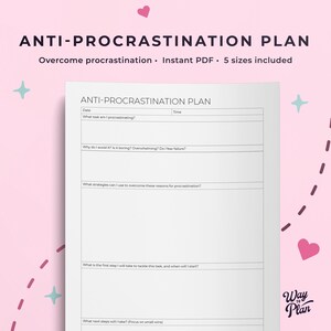 Könnte beinhalten: Ein druckbares Anti-Prokrastinationsplan-Arbeitsblatt mit Abschnitten für Datum, Aufgabe, Zeit, Gründe für Prokrastination, Strategien zur Überwindung von Prokrastination, ersten Schritt und nächsten Schritten. Das Arbeitsblatt enthält den Text "Way to Plan" am unteren Rand.