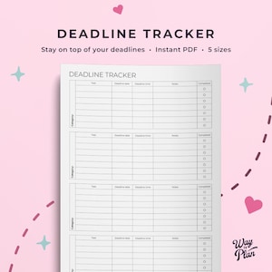 Op de afbeelding: Een witte, afdrukbare deadline tracker met de titel "DEADLINE TRACKER" bovenaan. De tekst "Stay on top of your deadlines • Instant PDF • 5 sizes" staat boven de tracker. De tracker heeft kolommen voor taken, deadlines, notities en de voltooiingsstatus.