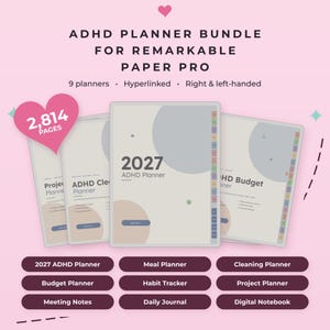 May include: An ADHD planner bundle for Remarkable Paper Pro featuring 2,814 pages, 9 hyperlinked planners for right and left-handed users. The digital interface displays a 2027 ADHD planner, project planner, cleaning planner, and budget planner.
