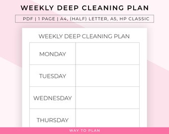 Weekly deep cleaning plan to know exactly what to tackle every day