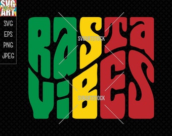 Rasta Vibes - svg - vector - digital clipart, t-shirt design, cricut design, cut file, instant download (svg, eps, png)