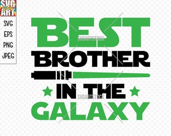 Mejor Brother In The Galaxy SVG, diseño vectorial familiar, diseño de camiseta brother, mejor bro svg, descarga instantánea (svg, eps, jpeg, png)
