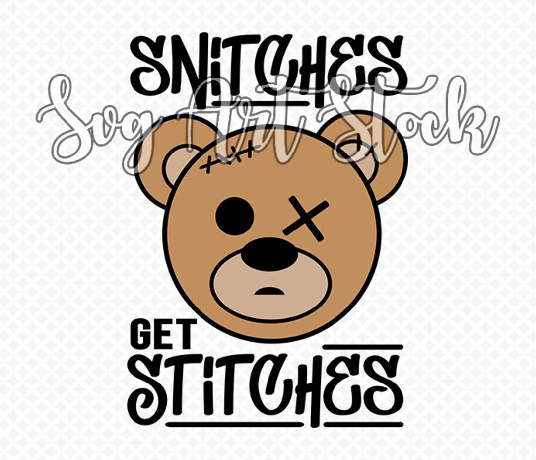 Snitches Get Stiches Vector, Digital Clipart , Tshirt Design, Cricut