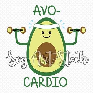 Avo Cardio SVG, Avocado-Svg, Fitnessstudio-T-Shirt-Design, lustiger Fitness-Vektorgrafik, Cricut-Datei, sofortiger Download (svg, jpeg, png)