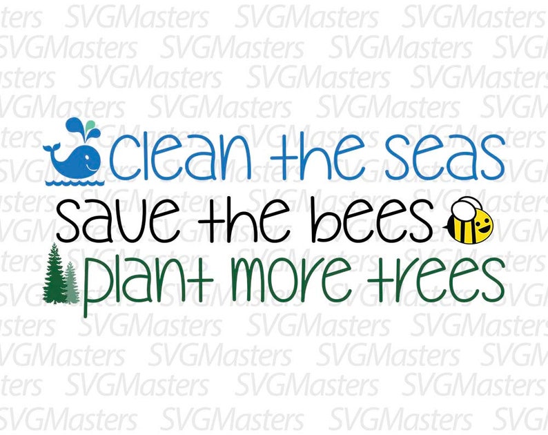 Download Save The Bees Plant Trees Vector Svg Instant Download Digital Clipart T Shirt Design Clean The Seas Svg Dxf Png Clip Art Art Collectibles