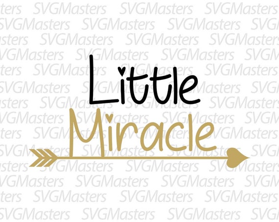 Little Miracle Cute Svg Baby Vector Digital Clipart Etsy