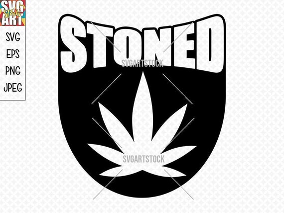 Download Stoned Svg Design Cannabis 420 Svg Marijuana Digital Etsy