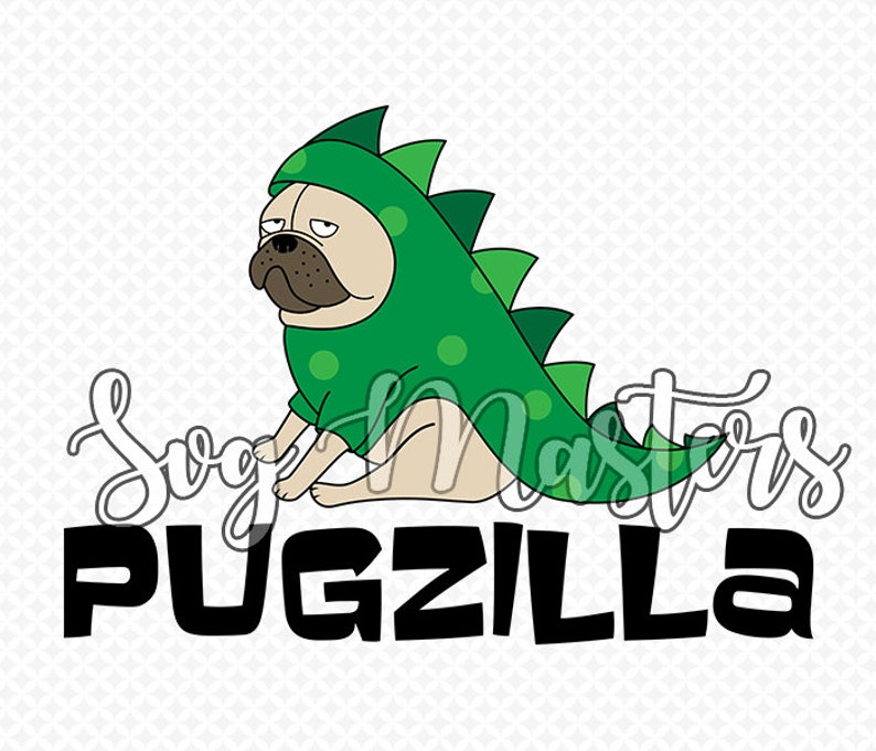Download Svg Jpeg Png Funny Pug Svg Instant Download Pugzilla Digital Clipart T Shirt Design Dog Vector PSD Mockup Templates