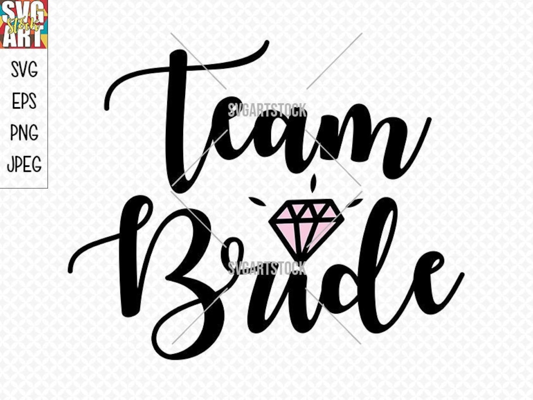 Team Bride svg vetor clipart digital de casamento, download instantâneo ...