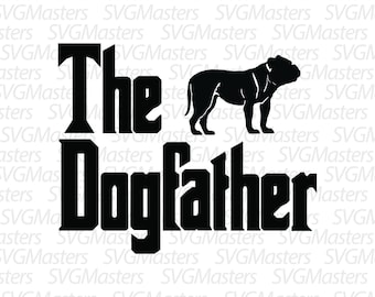 El Dogfather - perro svg - bulldog vector - clipart digital, diseño de camiseta, listo para imprimir, descarga instantánea (svg, dxf, png)