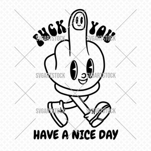Grappige SVG, fijne dag, sarcasme svg, grappig shirtontwerp, svg-bestand voor cricut, premium svg, instant download
