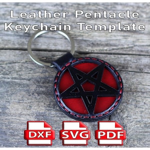 May include: Leather Pentacle Keychain Template with a black pentagram design on a red background. The keychain has a silver ring and is made of black leather. The image also includes DXF, SVG, and PDF icons.