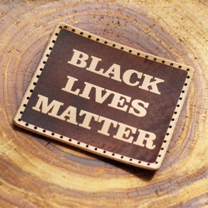 Black Lives Matter Leather Patch - Sew On Accessory