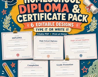 Homeschool Diploma Printable, High School Diploma Template, Fillable Certificate Pack, Graduation & Grade Promotion, 2 Color Sets
