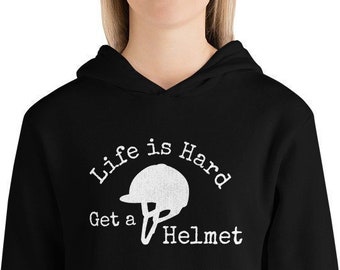 Life is Hard, Get a Helmet - Funny Horse Quote Hoodie for Horseback Riding Equestrians, Gift for Horse Lover