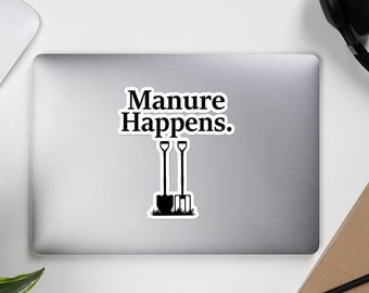 Manure Happens, Funny Joke Horse Quote Sticker for Horseback Riding Equestrians