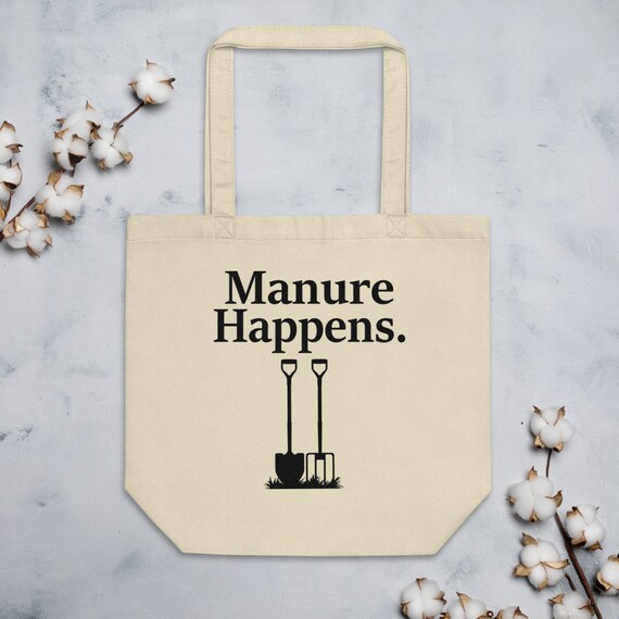 Manure Happens Funny Tote Bag for Horse Owners Etsy