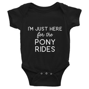 I'm Just Here for the Pony Rides, Baby Unisex Bodysuit Shower Gift for Equestrians and Horse Lovers image 2