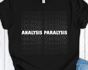 Analysis Paralysis Shirt for Board Game Lover, Boardgame t-shirt for Family Game Night Gift for Board Gamer Tee for Tabletop Gaming Fan Gift