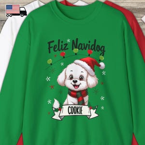 BENUTZERDEFINIERTE Weihnachten Bichon Frisé Hunde Sweatshirt, Feliz Navidog, der Name Ihres Hundes, niedlicher Cartoon Bichon Hund, Feiertags-Sweatshirt für Hundemutter