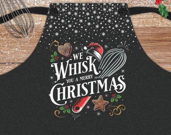 We Whisk You a Merry Christmas, Holiday Baking Apron, Gift for Bakers, Christmas Cookies, Snowflakes, Gingerbread, Gift for Mom, Grandma