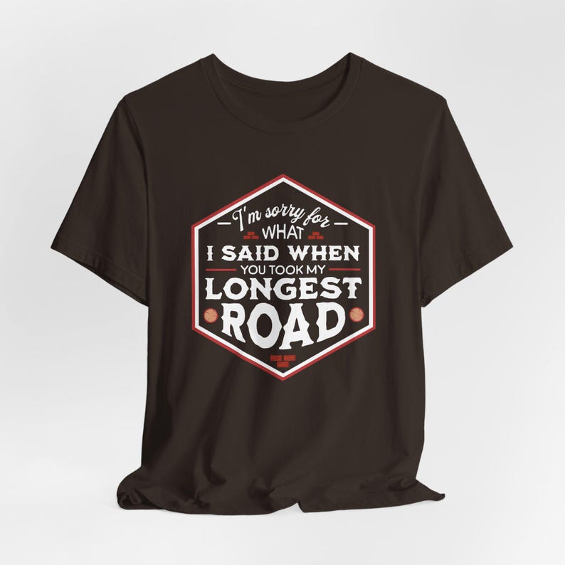 I'm Sorry for What I Said When You Took My Largest Army - Catan Inspired unofficial fan art t-shirt