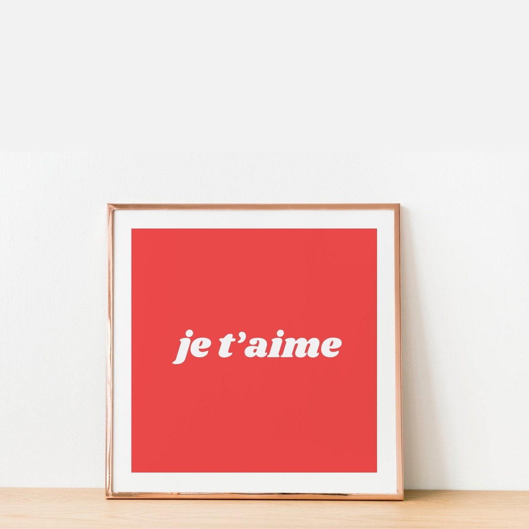 Je T'aime Printable Wall Art, Minimalist French Typography Digital ...