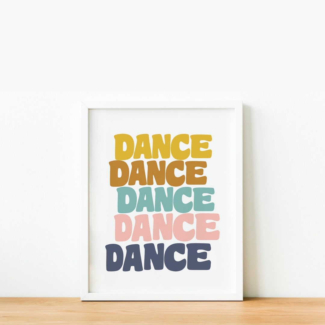 Dance Art Print, Dance Quotes Wall Art Printable, Instant Download