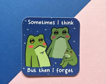 Sometimes I think, but then I forget Sticker | Cute frog Blue Square Vinyl Sticker