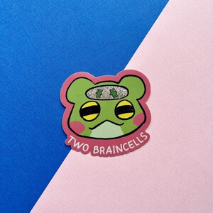 Two Braincells Sticker | Diecut sparkly Frog vinyl sticker