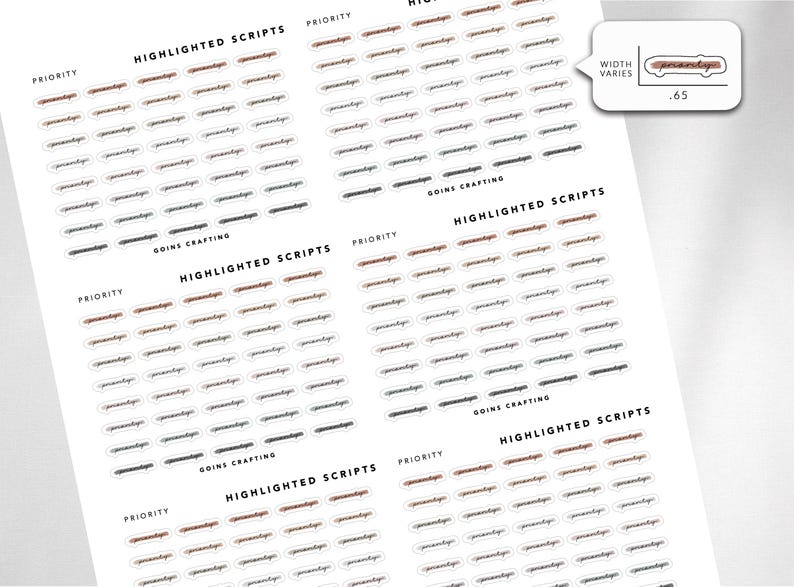 May include: A sheet of planner stickers with the words "HIGHLIGHTED SCRIPTS" and "PRIORITY" printed on them. The stickers are in various shades of brown and gray. The stickers are designed to be used in a planner or journal.