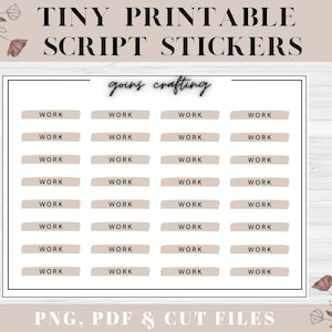 May include: Printable sheet of 24 small, beige, script stickers that say "WORK" in black text. The sheet is titled "Tiny Printable Script Stickers" and has a floral design at the top and bottom. The text "going crafting" is written in black script on the sheet.