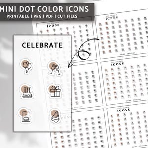 May include: A set of printable mini dot color icons for celebrating. The icons include balloons, champagne glasses, a birthday cake, a gift box, a birthday card, and a party hat. The icons are in black and white with a brown dot color option.