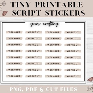 May include: Printable digital stickers with the text "WORKOUT" in black script on a light brown background. The stickers are arranged in four columns of eight stickers each. The text "going crafting" is at the top of the sheet. The text "PNG, PDF & CUT FILES" is at the bottom of the sheet.