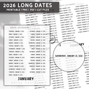 Könnte beinhalten: Schwarz-weiße Datumsaufkleber für 2026 mit dem Text "2026 LONG DATES" und "DATE STICKERS // 2026". Die Aufkleber sind nach Monat und Tag geordnet, ideal für Planer und Kalender.