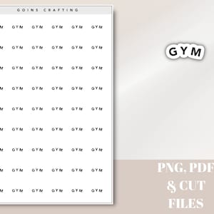 Può includere: Un foglio di adesivi con la parola "GYM" stampata in nero, con un carattere sans-serif. Gli adesivi sono disposti in righe e colonne. Il testo "GOINS CRAFTING" è in alto. Le parole "PNG, PDF & CUT FILES" sono in basso.