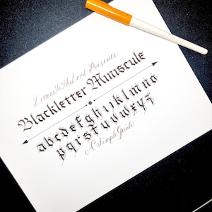 Blackletter Miniscule: Eine einfache Anleitung - Lerne Blackletter, Gothic, Fraktur Kalligrafie - Wie man Gothic Kalligrafie Arbeitsblätter schreibt
