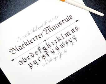 Blackletter Miniscule: A Simple Guide - Learn Blackletter, Gothic, Fraktur Calligraphy - How-To Write Gothic Calligraphy Worksheets