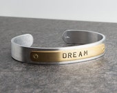 Dream Message Aluminum Cuff Bracelet