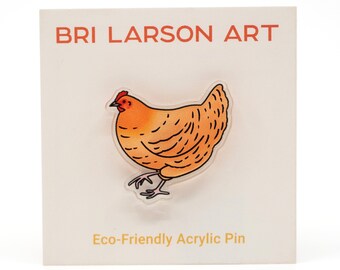 Chicken Eco-Friendly Clear Acrylic Pin 1.25 inches Buff Orpington, made from 100% recycled acrylic