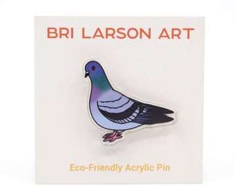 Pigeon Eco-Friendly Clear Acrylic Pin, 1.25 inches, made from 100% recycled acrylic