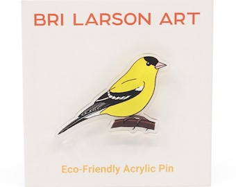 Goldfinch Bird Eco-Friendly Clear Acrylic Pin 1.25 inches made from 100% recycled acrylic