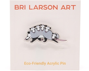 Possum Mama Acrylic Pin
